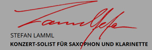logo stefan-lamml.de
Stefan Lamml
Konzert-Solist fĂĽr Saxophon und Klarinette logo stefan-lamml.de
Stefan Lamml
Konzert-Solist fĂĽr Saxophon und Klarinette